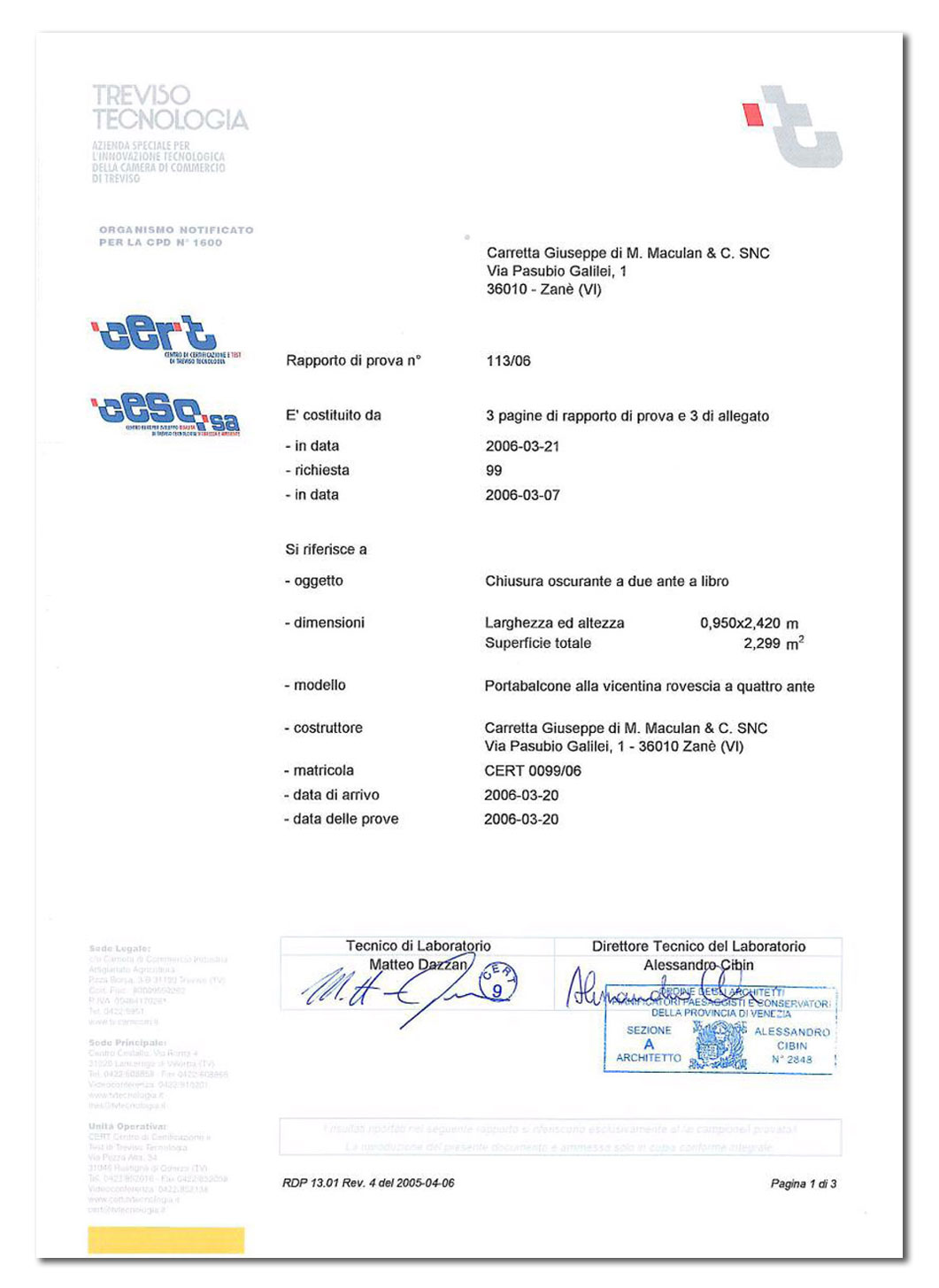 Carretta Serramenti Certificazione Cert Treviso Tecnologia